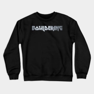 Bouldering Crewneck Sweatshirt